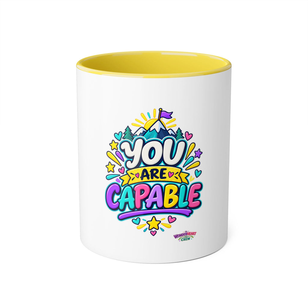 You are Capable - Inspirational 11oz Coffee Cup