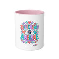 Different is Awesome - Inspirational 11oz Coffee Cup
