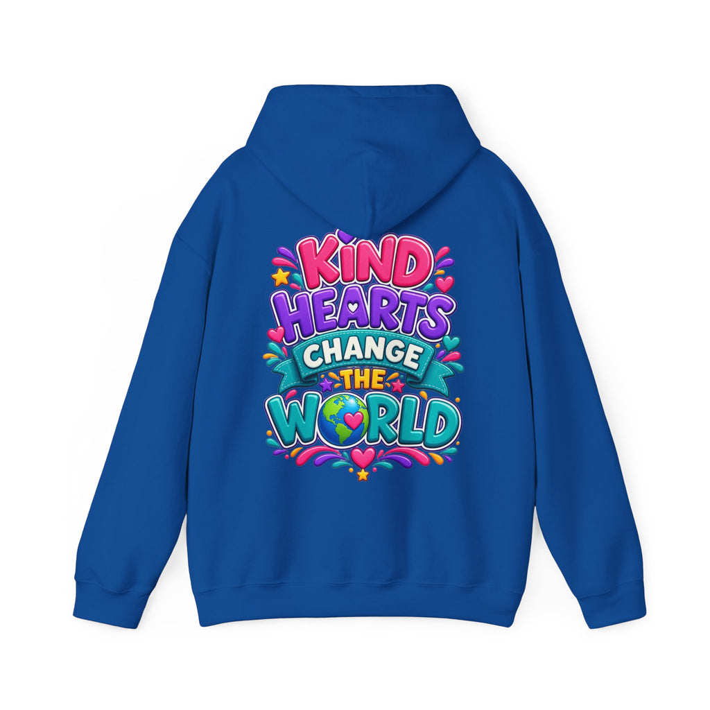 Kind Hearts Change the World - Inspirational Hoodie
