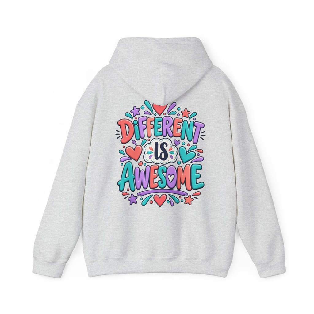 Different is Awesome -  Inspirational Hoodie