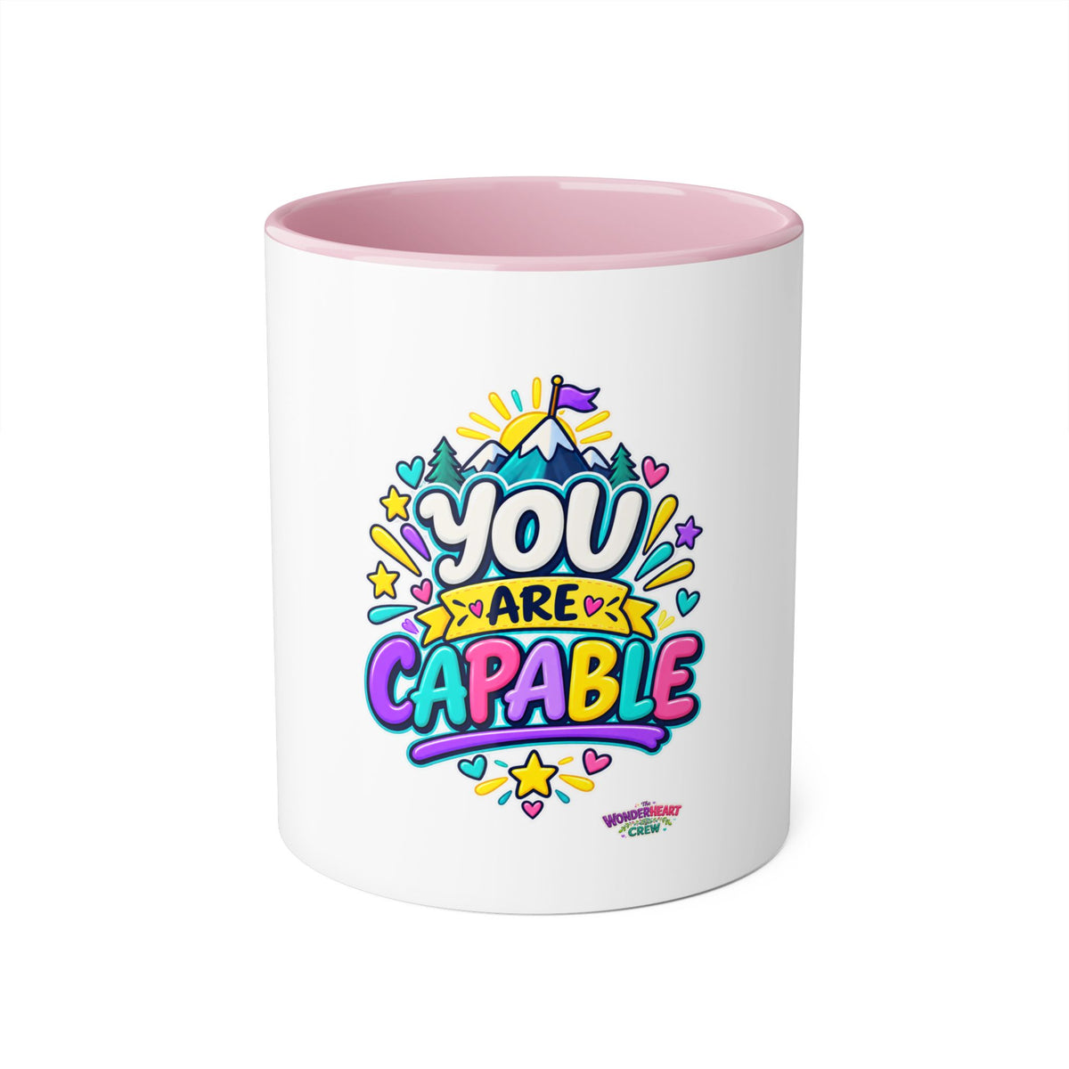 You are Capable - Inspirational 11oz Coffee Cup