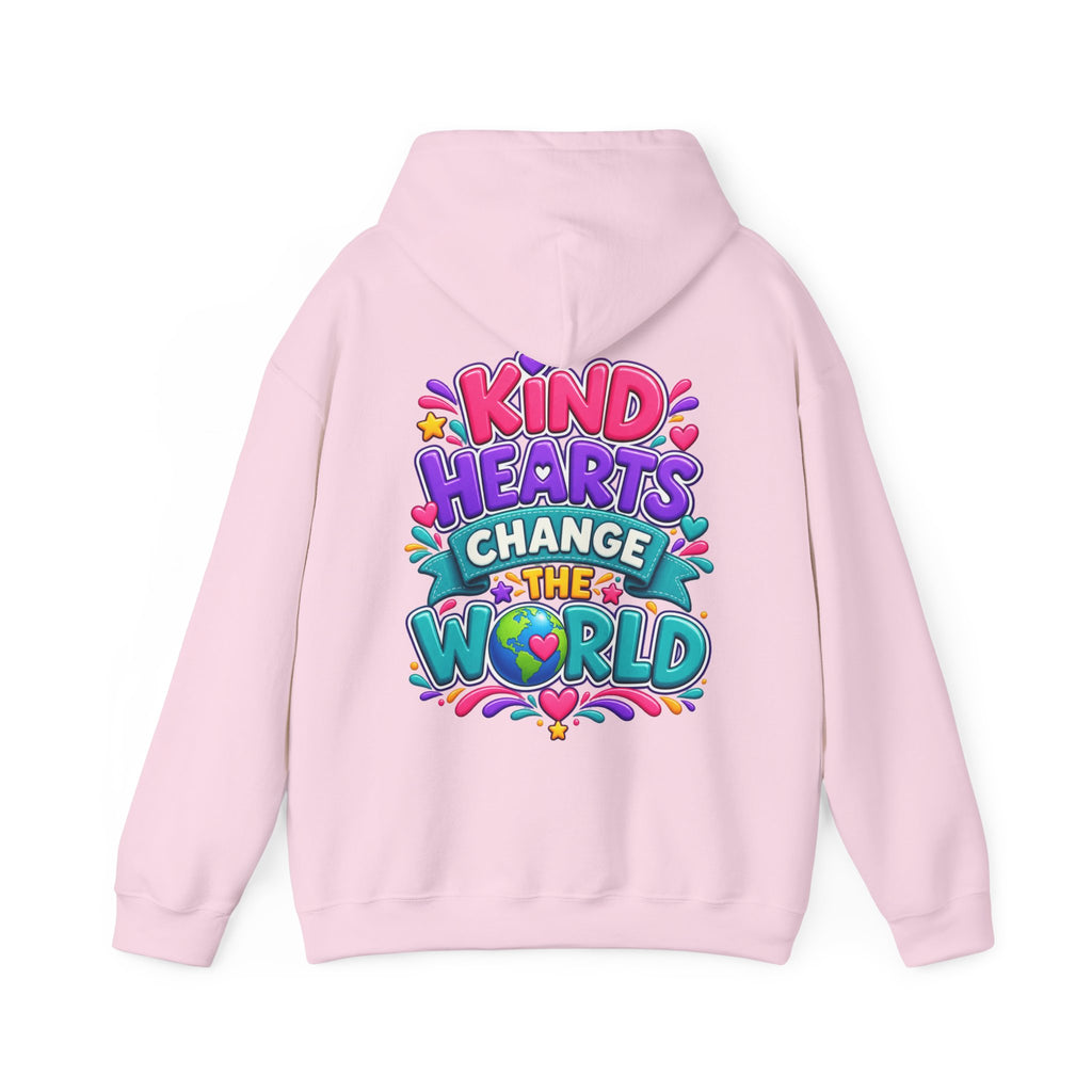 Kind Hearts Change the World - Inspirational Hoodie