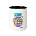 Try. Learn. Grow. Repeat - Inspirational 11oz Coffee Cup