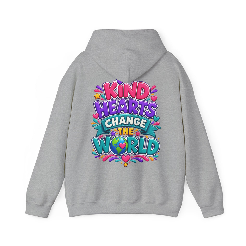 Kind Hearts Change the World - Inspirational Hoodie