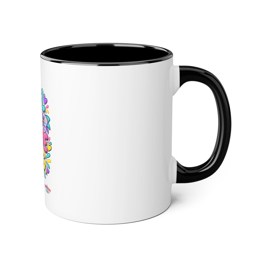 Feel Deeply Love Big - Inspirational 11oz Coffee Cup
