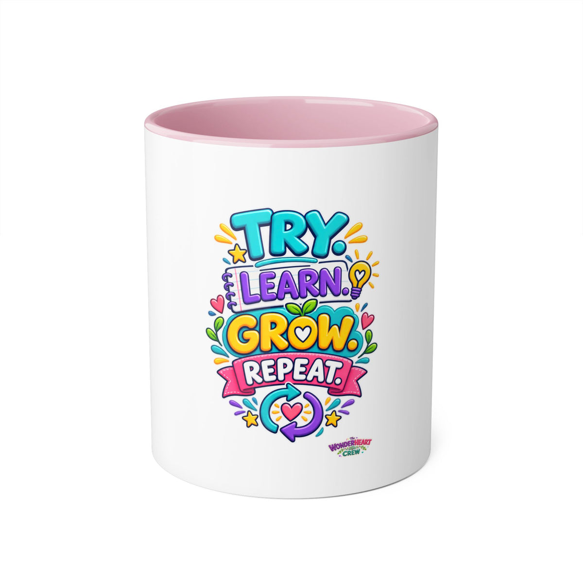 Try. Learn. Grow. Repeat - Inspirational 11oz Coffee Cup