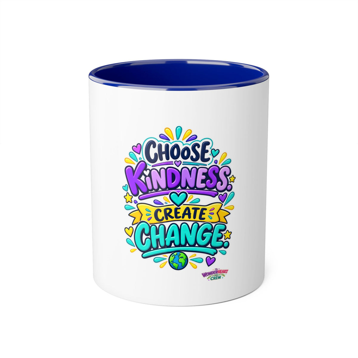 Choose Kindness Create Change - Inspirational 11oz Coffee Cup