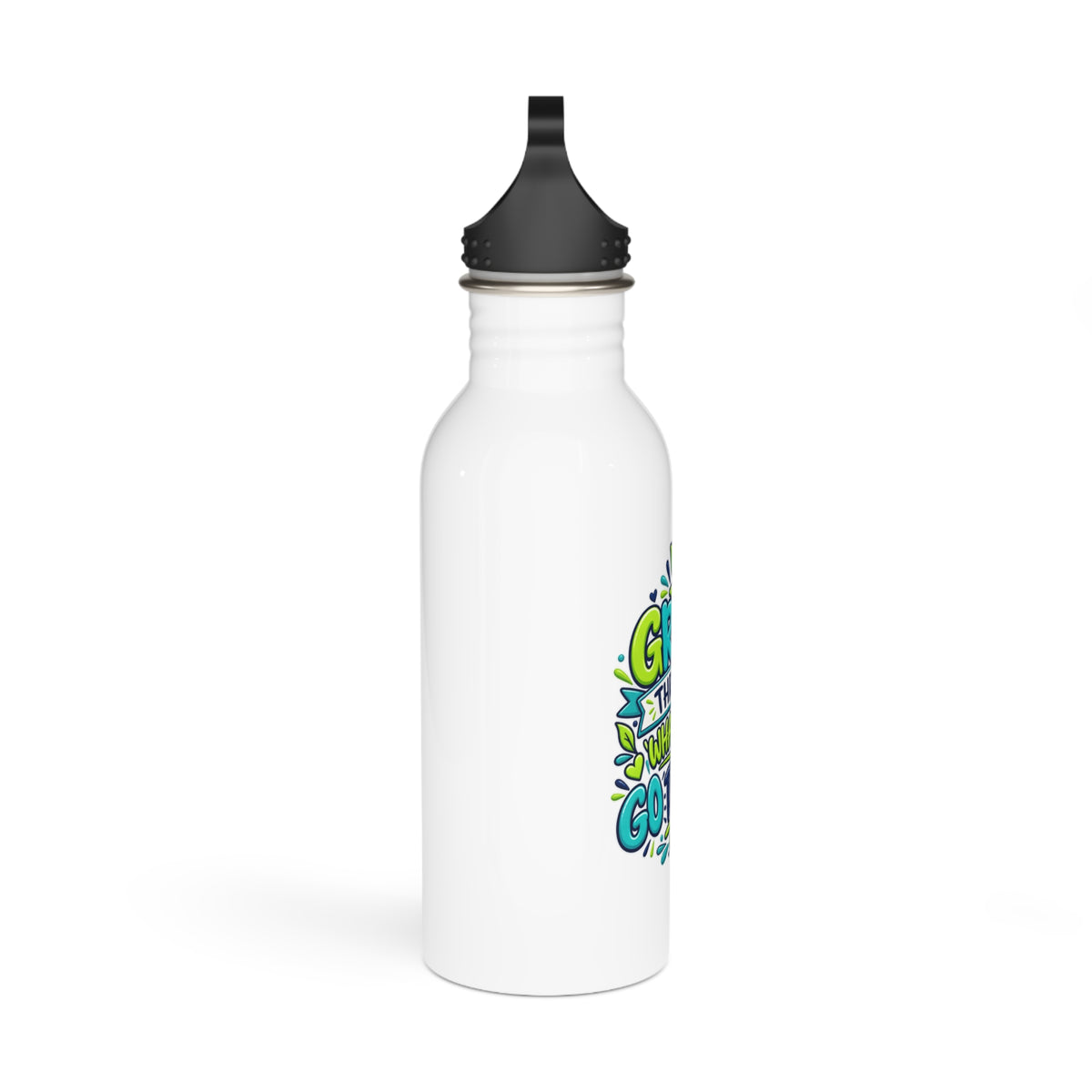 Grow Through What You Go Through -  Motivational Stainless Steel Bottle