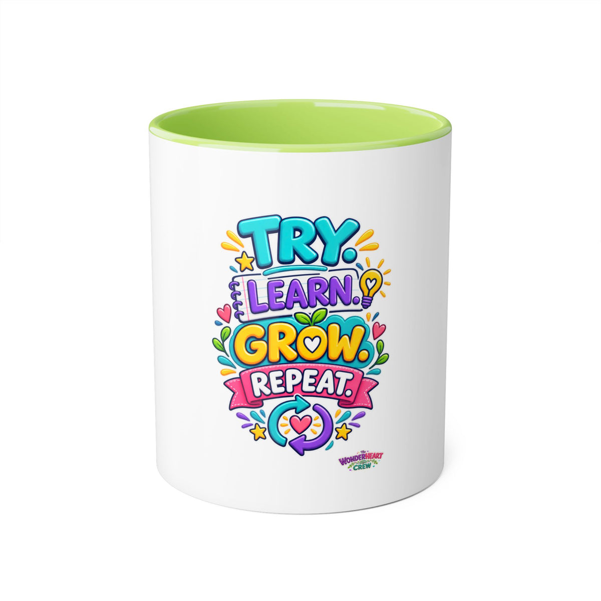 Try. Learn. Grow. Repeat - Inspirational 11oz Coffee Cup