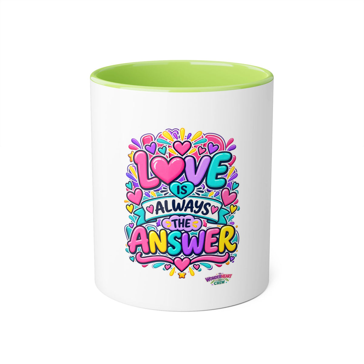 Love is Always the Answer Accent Mug — Inspirational 11oz Coffee Cup