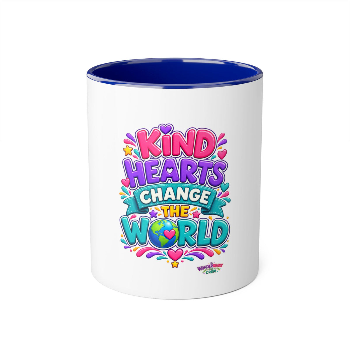 Kind Hearts Change the World - Inspirational 11oz Coffee Cup