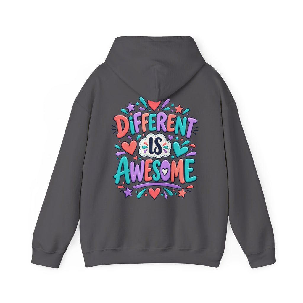 Different is Awesome -  Inspirational Hoodie