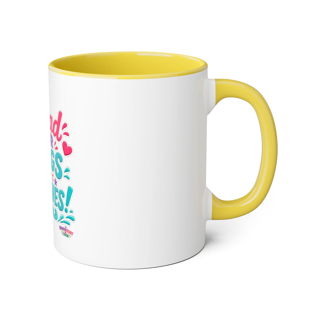Spread Your Wings and Make Waves - Inspirational 11oz Coffee Cup