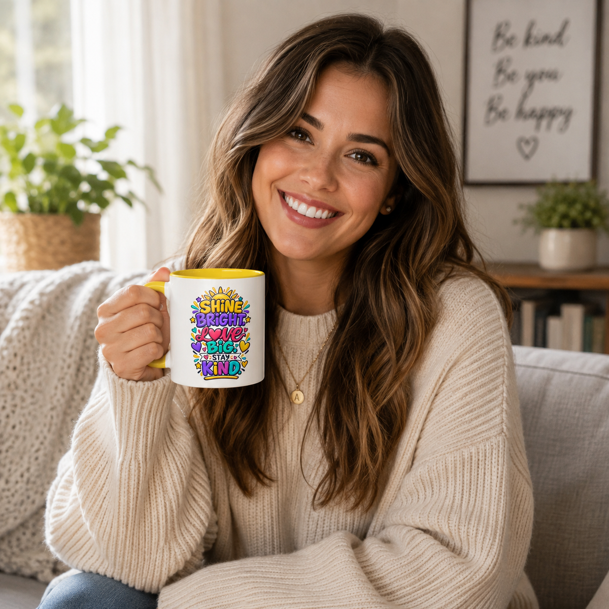 Shine Bright. Love Big. Stay Kind - Inspirational 11oz Coffee Cup